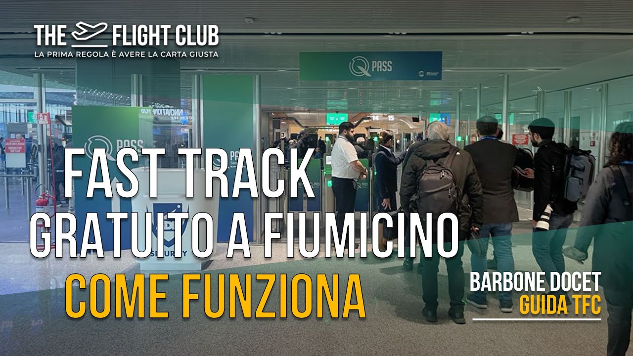 Fast track at Fiumicino airport how they work