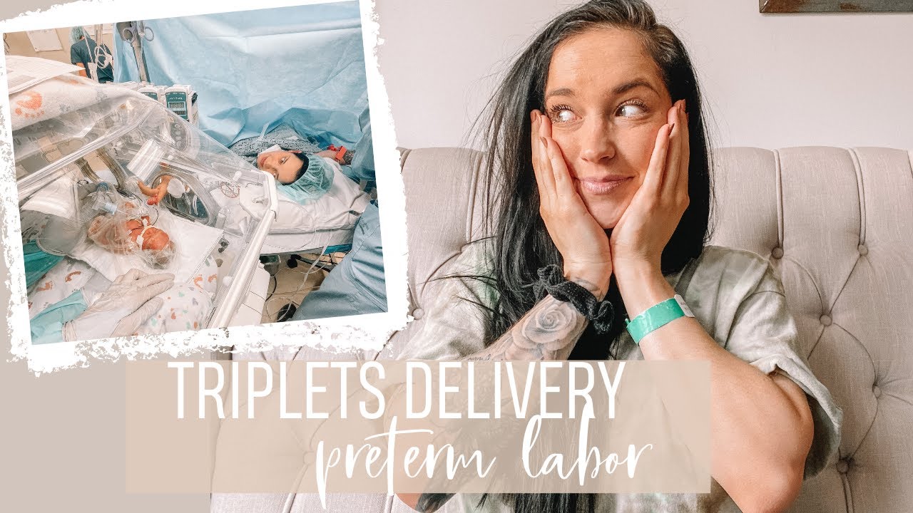 *TRIPLETS* preterm LABOR story- 27 weeks delivery