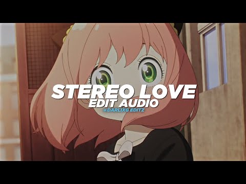 Stereo love - Edward maya ft. Vika jigulina [edit audio]
