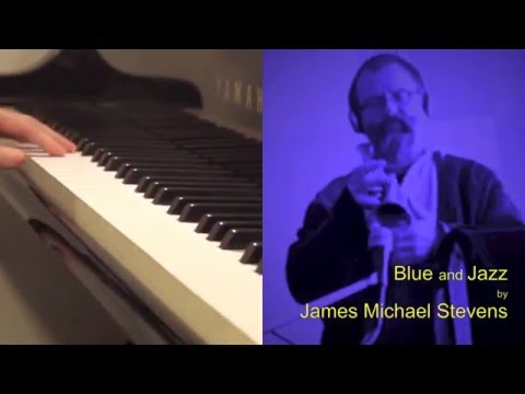 Blue and Jazz by James M Stevens - Cristina S: piano / m.h. trumpet
