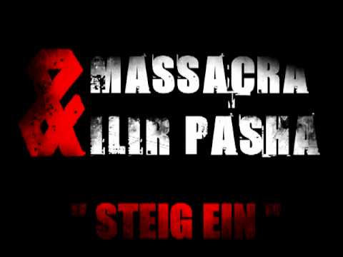 Massacra feat. Ilir Pasha - Steig ein