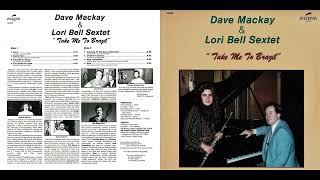 Dave Mackay &amp; Lori Bell Sextet   Children's Samba