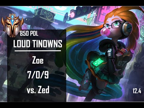 LOUD Tinowns Zoe MID vs Zed - BR Challenger Patch 12.4