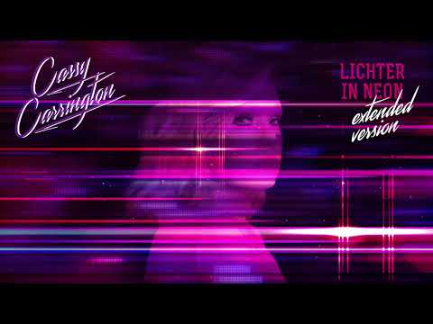 Cassy Carrington - Lichter in Neon (Extended Version - Audio Visualizer)