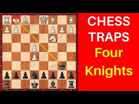 Chess Opening Traps in the Four Knights Game