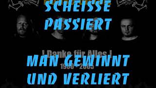 BÖHSE ONKELZ-  Scheiße Passiert