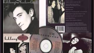 K.D. Lang - Shadowland