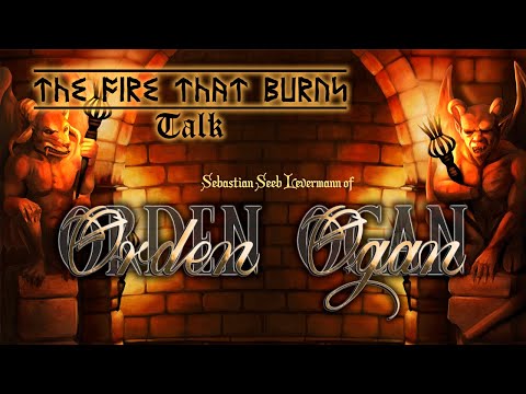 The Fire That Burns talk: Orden Ogan (Sebastian Seeb Levermann )
