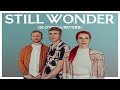 moonchild - still wonder (dreamy slowed + reverb)