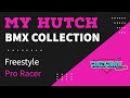 HUTCH BMX COLLECTION | Freestyle | Race