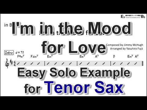 I'm in the Mood for Love - Easy Solo Example for Tenor Sax