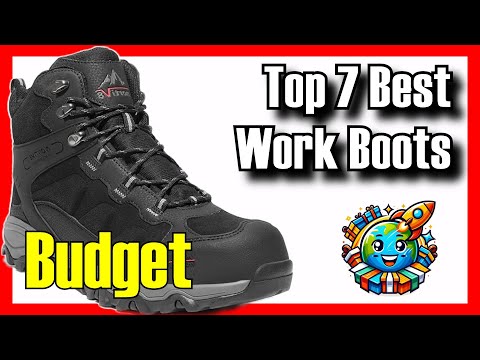 🔥 TOP 7 BEST Budget Work Boots to Buy on Amazon [2025]✅[Cheap] Security and Confort for Men