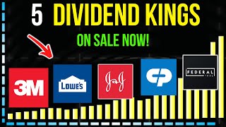 5 Dividend KINGS On SALE NOW! (50 Years Of Dividend Growth!)