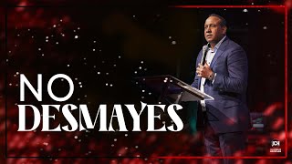 No Desmayes || Juan Carlos Harrigan