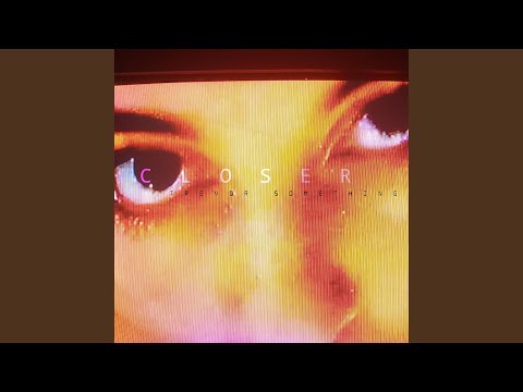 Video thumbnail for Closer
