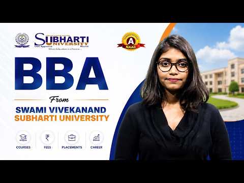 BBA From Swami Vivekanand Subharti University | Courses, Fees, Placements, Career | Education Mitra