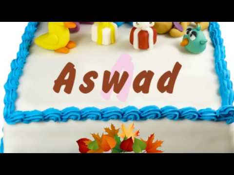 Happy Birthday Aswad