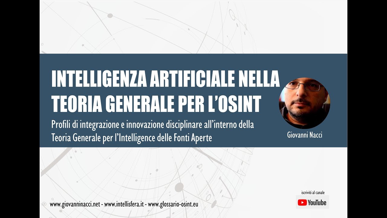 Intelligenza artificiale nella Teoria Generale per l’OSINT
