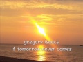 gregory isaacs if tomorrow never comes