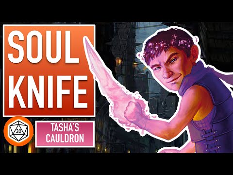 Watch This Before You Play Soulknife | Tasha's Cauldron of Everything Rogue Subclass