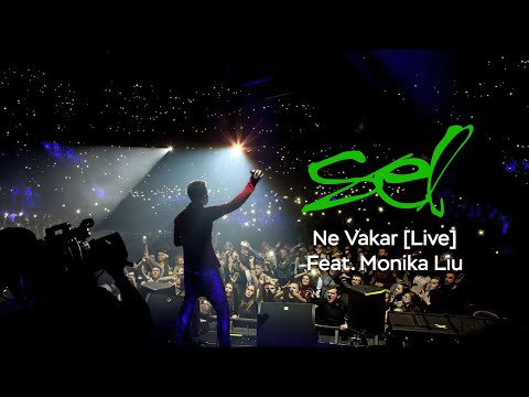 SEL - Ne vakar (Feat. Monika Liu)[Live]