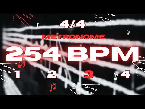 254 BPM - 4/4 Metronome