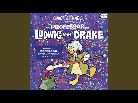 I'm Professor Ludwig Von Drake lyrics by Paul Frees