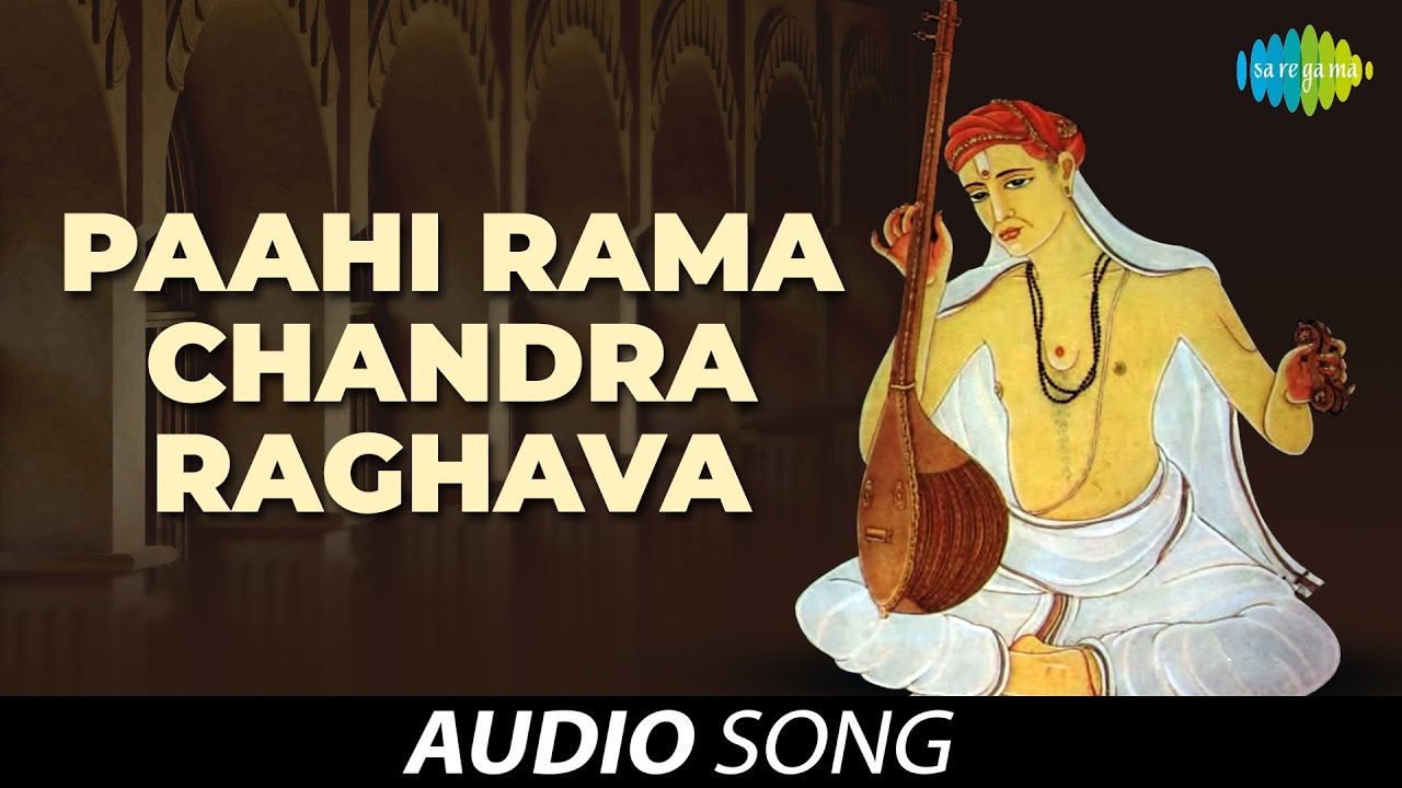 Paahi Rama Chandra Raghava | Best of Tyagaraja | S. Adithyanarayanan