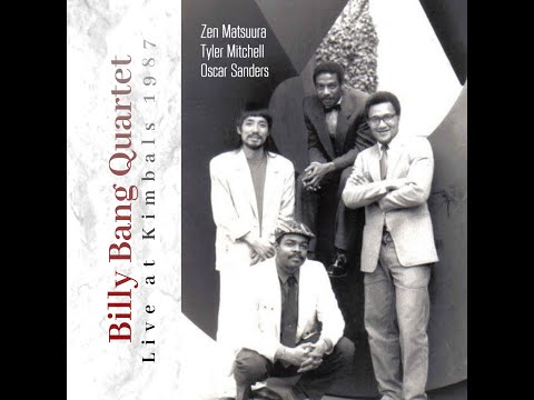 Billy Bang Quartet Live at Kimbals 1987 [San Francisco] set two [Audio Only]
