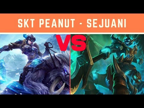 SKT T1 PEANUT VOD - SEJUANI VS HECARIM