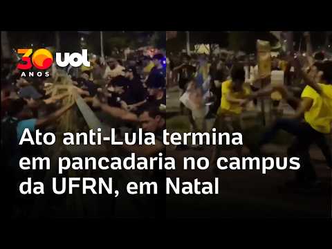 Ato anti-Lula termina em pancadaria no campus da UFRN, em Natal
