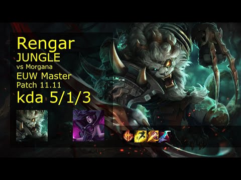 Rengar vs Morgana Jungle - EUW Master 5/1/3 Patch 11.11 Gameplay