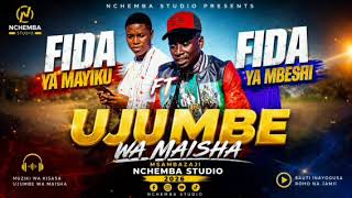 FIDA YA MAYIKU FT FIDA YA MBESHI UJUMBE WA MAISHA MSAMBAZAJI NCHEMBA STUDIO 2026