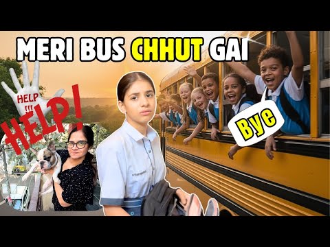 Annual Day Practice Pe School Bus Chhut Gai 😀