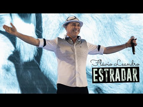 🌕Flávio Leandro - "DVD Estradar" - [Completo] 2020 @DaviLeandroOficial
