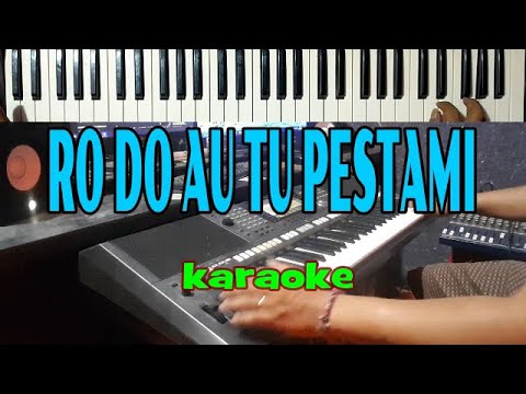 Karaoke RO DO AU TU PESTAMI(Suara PRIA&WANITA)|Live Keyboard Karaoke|HD