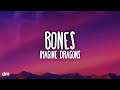 Imagine Dragons Bones Lyrics