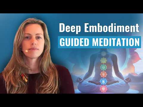 Embodiment Meditation for Presence: Anchor Into Your Body With Louise Kay