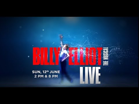 Billy Elliot The Musical Live | Trailer | First Time on India Television