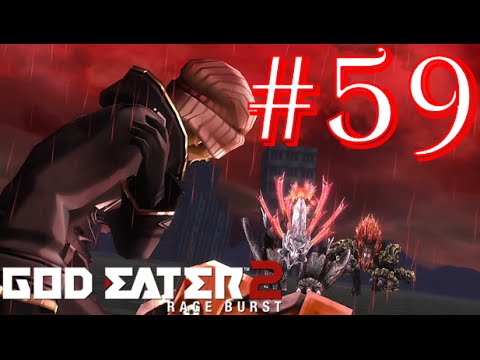 God Eater 2: Rage Burst - Part 59 - Difficulty 5 - Ouija Board & Mourning...