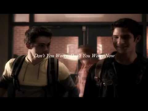 Teen Wolf//Don't You Worry Child