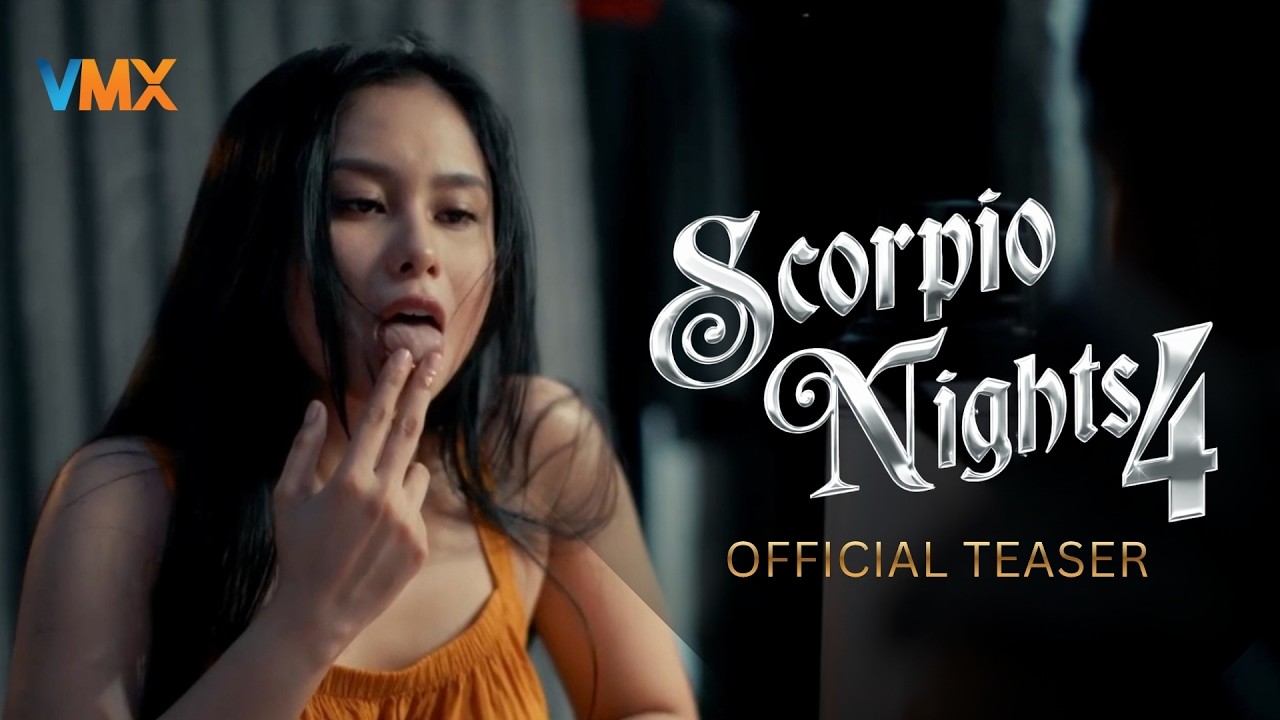 SCORPIO NIGHTS 4 | TEASER | VMX