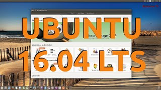 Ubuntu 16.04, elle atteint un très bon niveau !!!