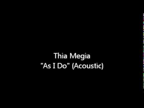 Thia Megia - As I Do (Original song)