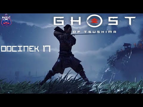 Walczi gra w: Ghost Of Tsushima odc.17 Żelazny Hak