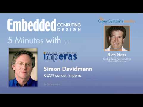 Five Minutes With Simon Davidmann, CEO/Founder, Imperas