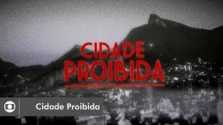 Cidade Proibida: confira a abertura da série