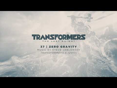37 / Zero Gravity / Transformers: The Last Knight