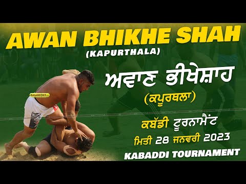 Awan Bhikhe Shah (Kapurthala) Kabaddi Tournament 28 Jan 2023