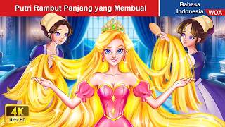 Download lagu Putri Rambut Panjang yang Membual 👰 Dongeng Bahasa Indonesia ✨ WOA Indonesian Fairy Tales mp3
